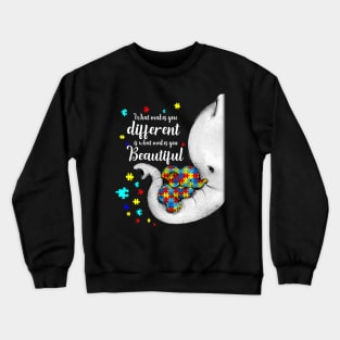 What Makes You Different Elephant Mom Autism Child Awareness Crewneck Sweatshirt